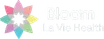 Bloom La Vie Health